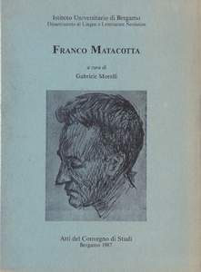 atti del convegno su franco matacotta tenutosi a bergamo nel 1987  il disegno  di giuseppe capogrossi